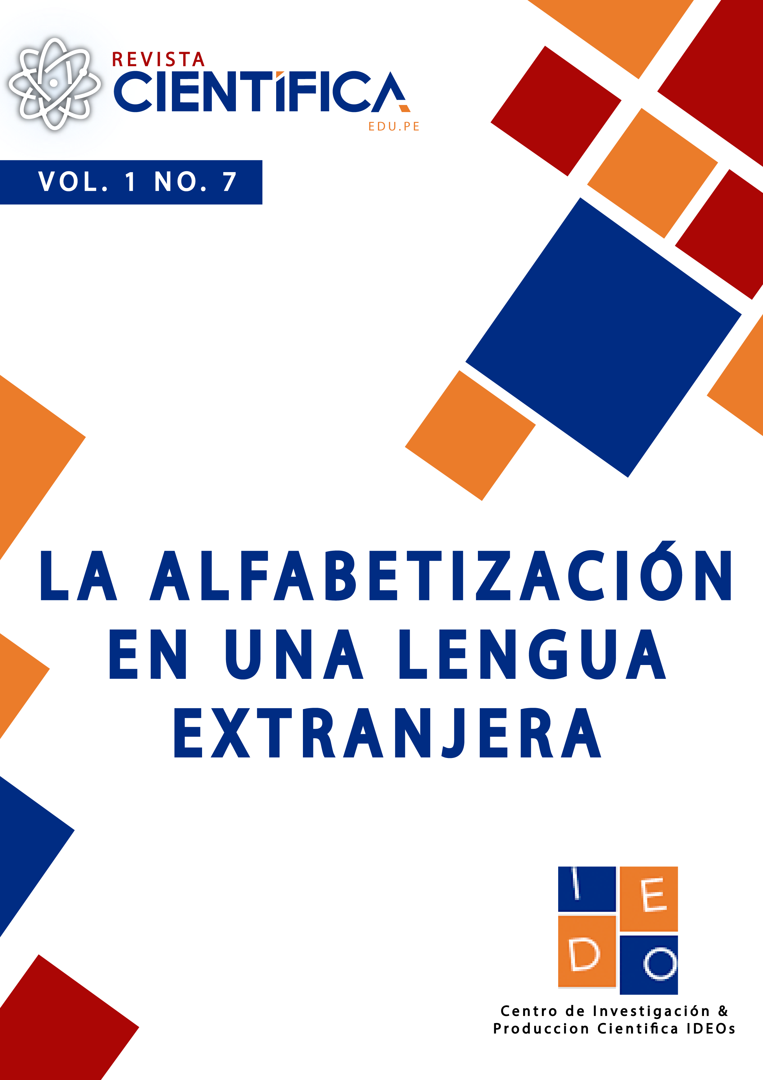 					Ver Vol. 1 Núm. 7 (2022): La alfabetización en una lengua extranjera
				